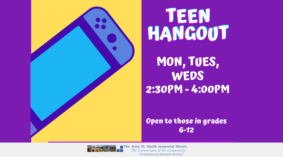 Teen Hangout. Mon, Tues, & Weds. 2:30pm to 4:00pm. Open to those in grades 6-12.