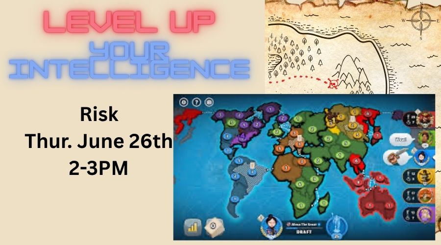 Level Up Your Intelligence Risk Thursday June 26 from 2-3PM